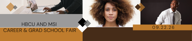 HBCU and MSI Virtual Career and Grad School Fair Banner