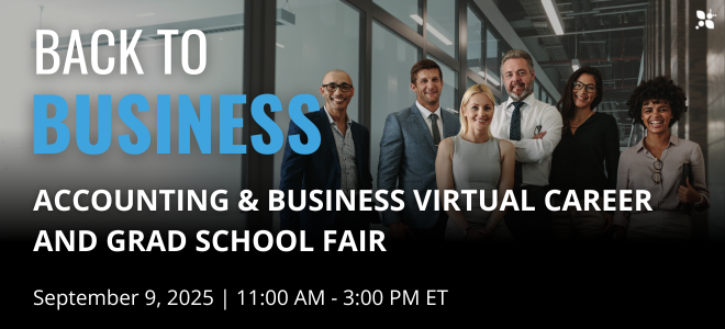 Accounting & Business Virtual Career and Grad School Fair Banner