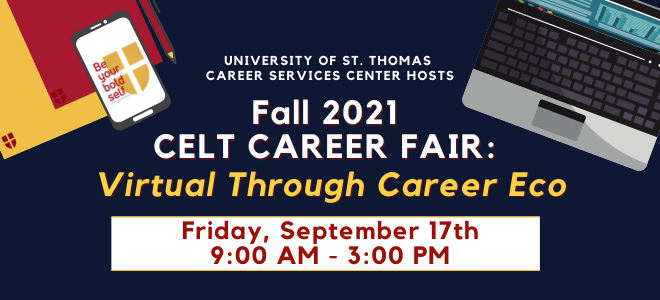 University of St. Thomas Fall 2021 Celt Career Fair Banner