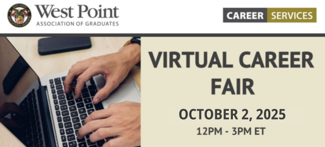 West Point Alumni Virtual Career Fair | Hosted by: West Point Association of Graduates Career Services Team Banner